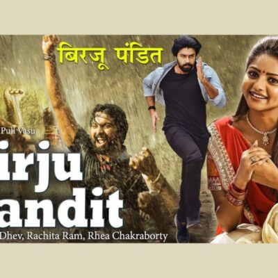 Birju Pandit – New Released Full Hindi Dubbed Movie 2023 | Kalyaan Dhev, Rachita Ram, Rhea Chakraborty