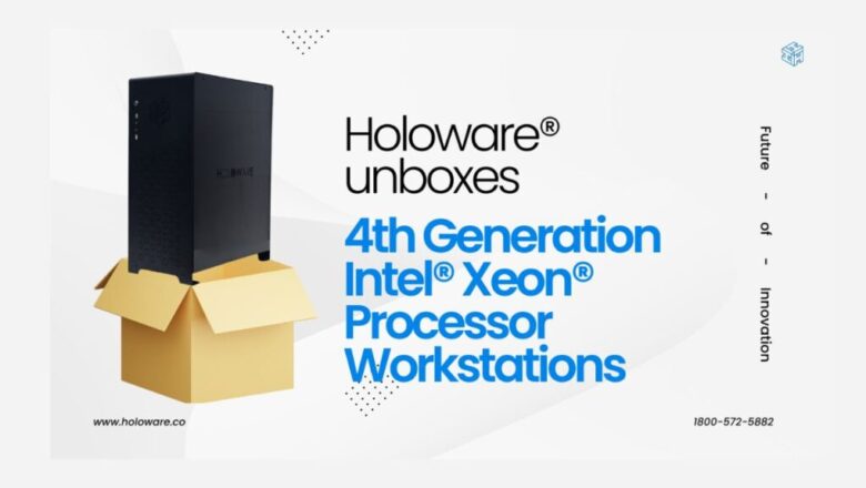 Holoware Introduces Advanced Solutions for the 4th Gen Intel® Xeon® Platform, Ensuring Optimum Performance for Cutting-Edge Technology