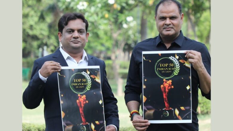 Dushyant Pratap Singh and Saurabh Garg announced fifth edition of Top 50 Indian Icon Awards