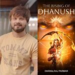 The Rising of Dhanush: A Mythological Superhero for the Modern Era