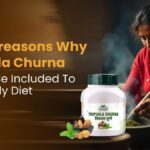 Top 10 reasons Why Triphala Churna Should Be Included To Your Daily Diet