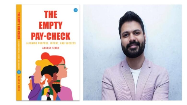 Explore meaningful career ‘The Empty Pay-Check’ By Aakash Singh
