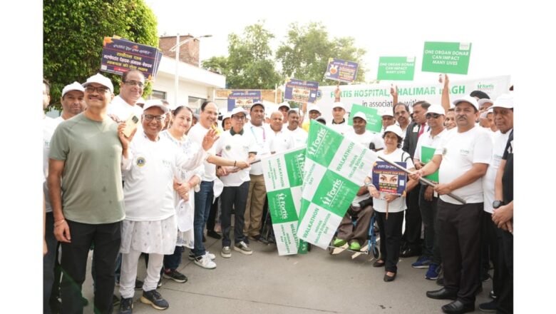 Fortis Hospital Shalimar Bagh Marks Organ Donation Day with Walkathon to Promote Life-Saving Awareness