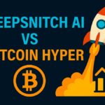 Bitcoin Hyper: Where to Buy USD HYPER in 2025 as Investors Send DeepSnitch AI to the Moon