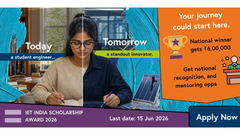 The IET India Scholarship Award Opens Applications for its 10th Edition; Prize Pool Doubled to Rs. 20 Lakhs