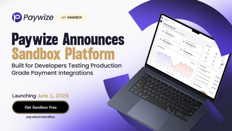 Paywize Launches Sandbox Platform for Testing Production-Ready Payment Integrations.