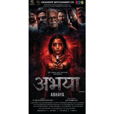 Producers Dr. Vimal Raj Mathur and Rupesh D. Gohil Launched Multilingual Posters for the Women-Centric Film “Abhaya”