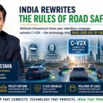 India Rewrites the Rules of Road Safety: Akhilesh Srivastava’s Three-Year Campaign Unlocks C-V2X, the Technology That Talks Cars Out of Collisions