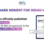 India Opens the Airwaves to Save Lives: Gazette Notification Enables V2X Communication on 5.9 GHz Spectrum