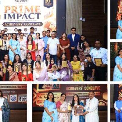 Vocal For Local Talent Promoters Brings Together India’s Emerging Business Leaders at Prime Impact Achievers’ Conclave