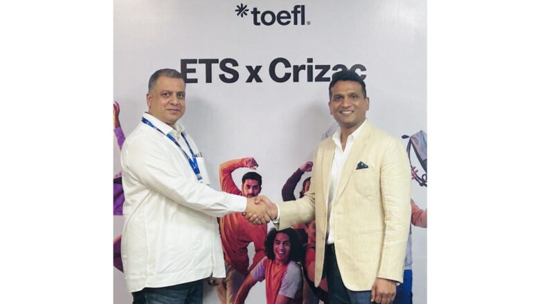 ETS India and Crizac Partner to Expand Access to Authorised TOEFL and GRE Preparation for More Than One Lakh Study Abroad Aspirants
