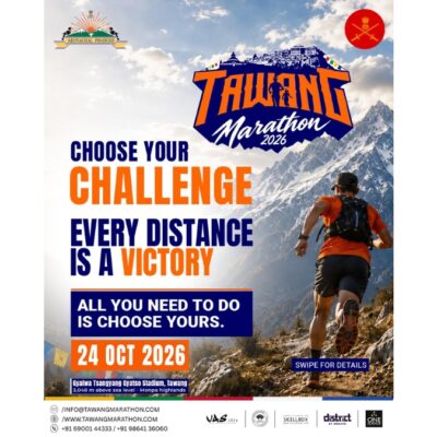 Elite Runners to Converge at 10,000 Feet for the Ultimate Tawang Marathon this October, Govt of Arunachal Pradesh and Indian Army release date for TM2026