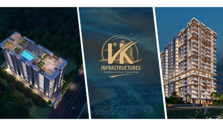 VK Infrastructures: Building Premium Homes and Landmark Communities in Visakhapatnam
