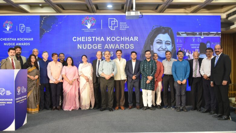 Indian School of Public Policy and Cheistha Kochhar Foundation Celebrate Behavioural Innovation at the Inaugural Cheistha Kochhar Nudge Awards