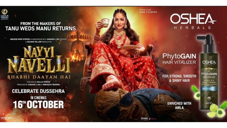 Oshea Herbals Strengthens Its Brand Presence Through Association with movie Navya Naveli, Reaching Audiences Across 400+ Cinemas Pan India