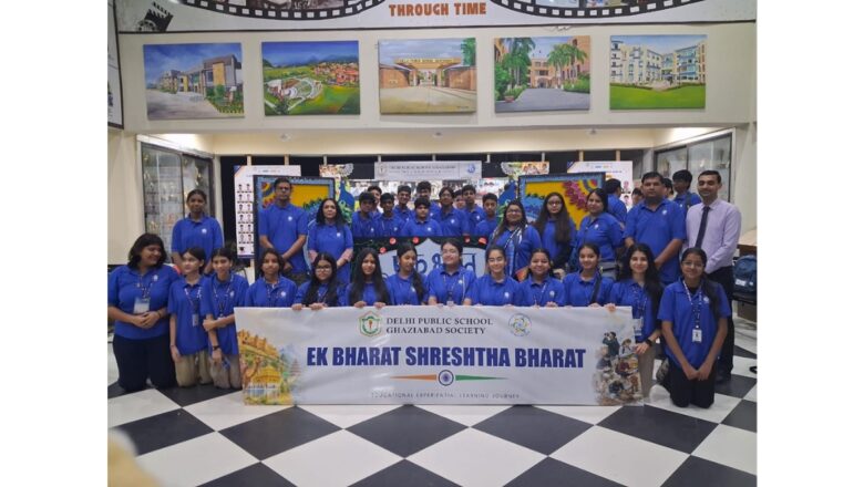 Delhi Public School Ghaziabad Society Takes 284 Students on an 8-Day Learning Journey Across India Under ‘Ek Bharat Shreshtha Bharat’